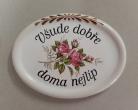Vude dobe doma nejlp